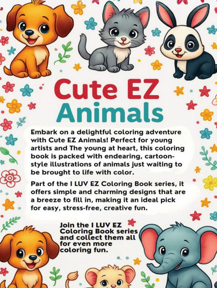 Cute EZ Animals: I LUV EZ Coloring Book