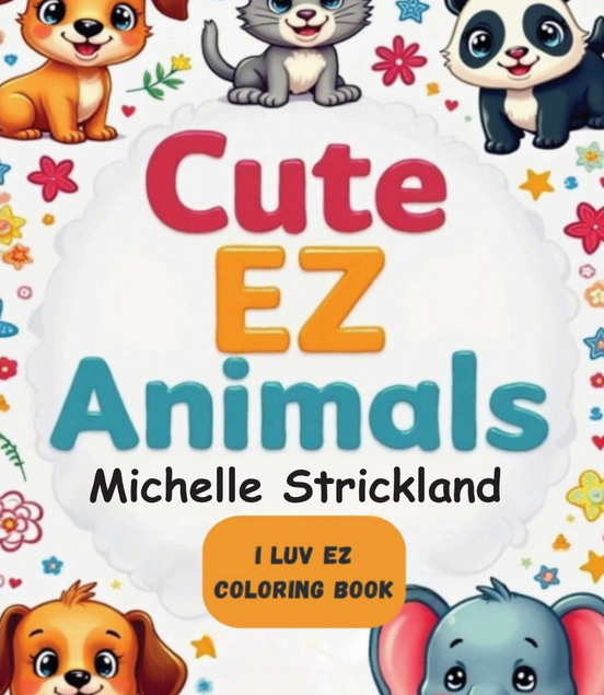 Cute EZ Animals: I LUV EZ Coloring Book