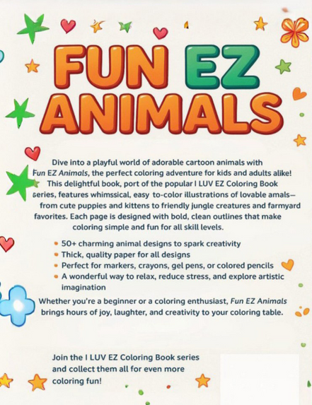 Fun EZ Animals: I LUV EZ Coloring Book