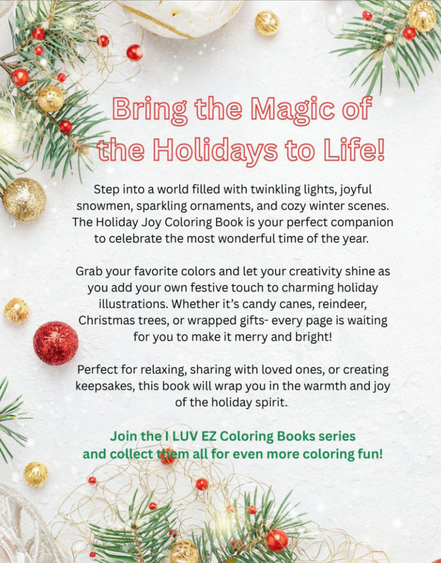 Holiday Joy: I LUV EZ Coloring Book