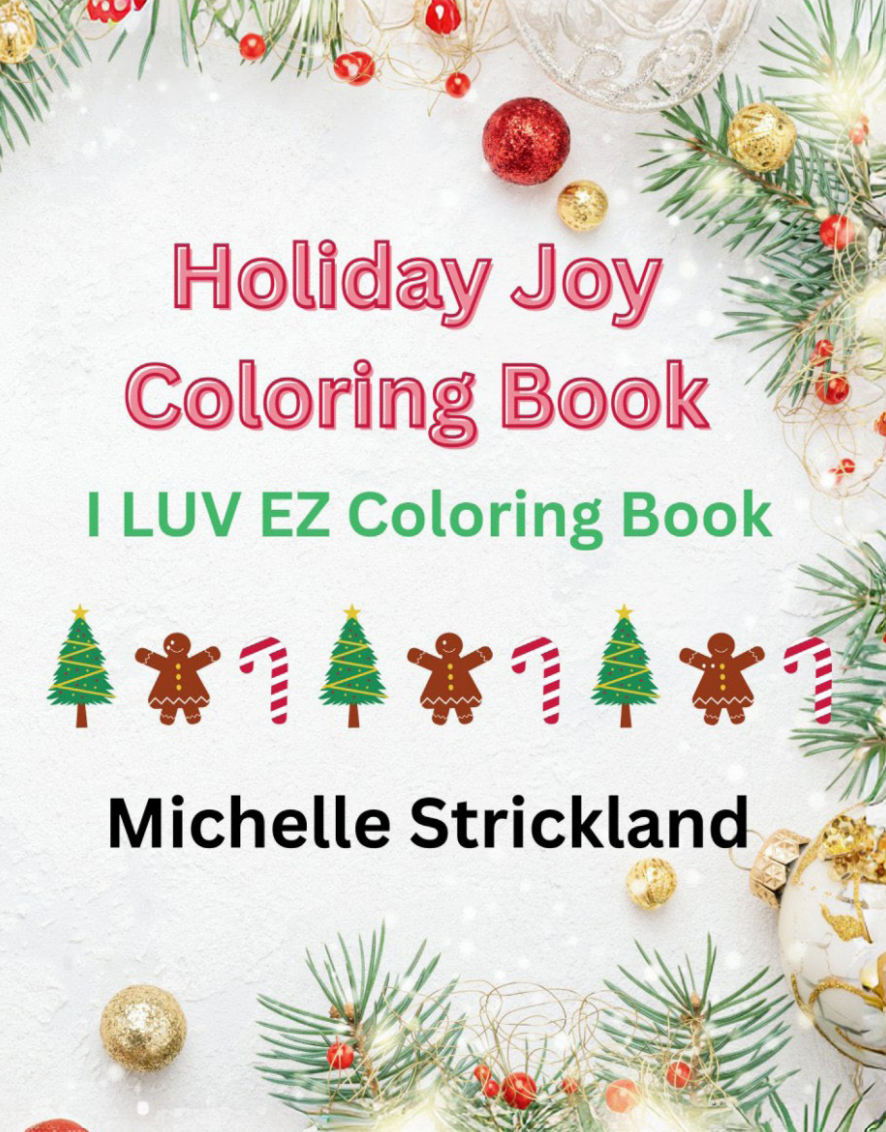 Holiday Joy: I LUV EZ Coloring Book