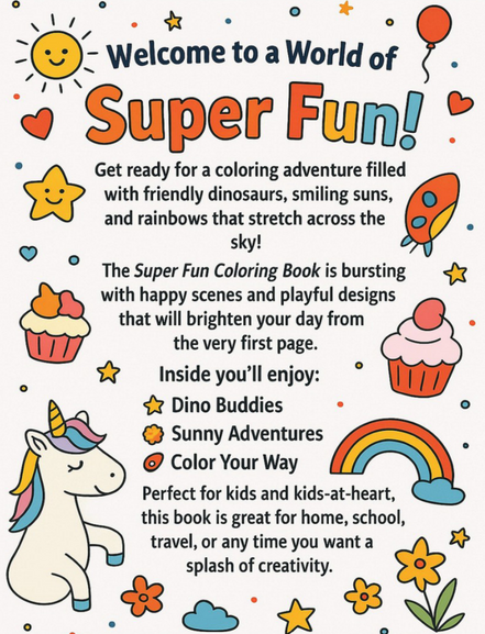 Super Fun Coloring Book: I LUV EZ Coloring Book